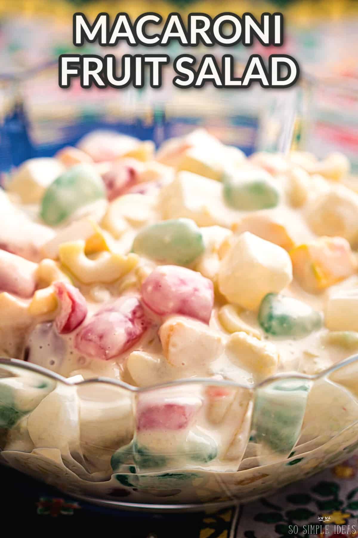 Macaroni Fruit Salad